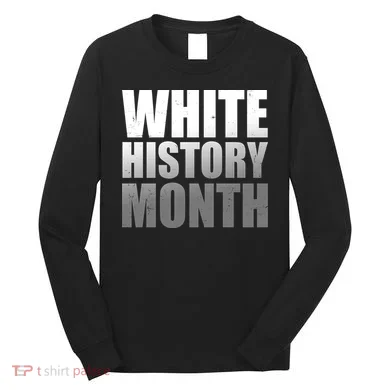White History Month Long Sleeve Shirt