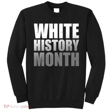 White History Month Sweatshirt