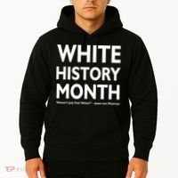 White History Month Doesn't July Feel White Hoodie thumb 2