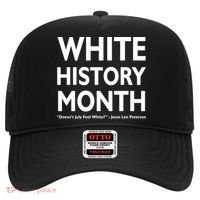 White History Month Doesn't July Feel White Hat thumb 0