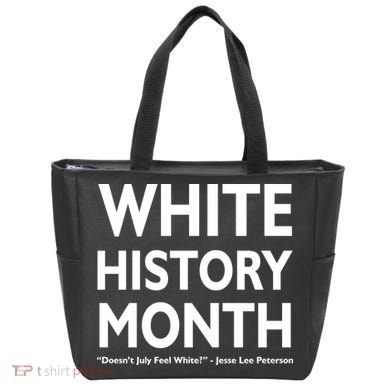 White History Month Doesn't July Feel White Tote Bag