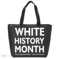White History Month Doesn't July Feel White Tote Bag thumb 0