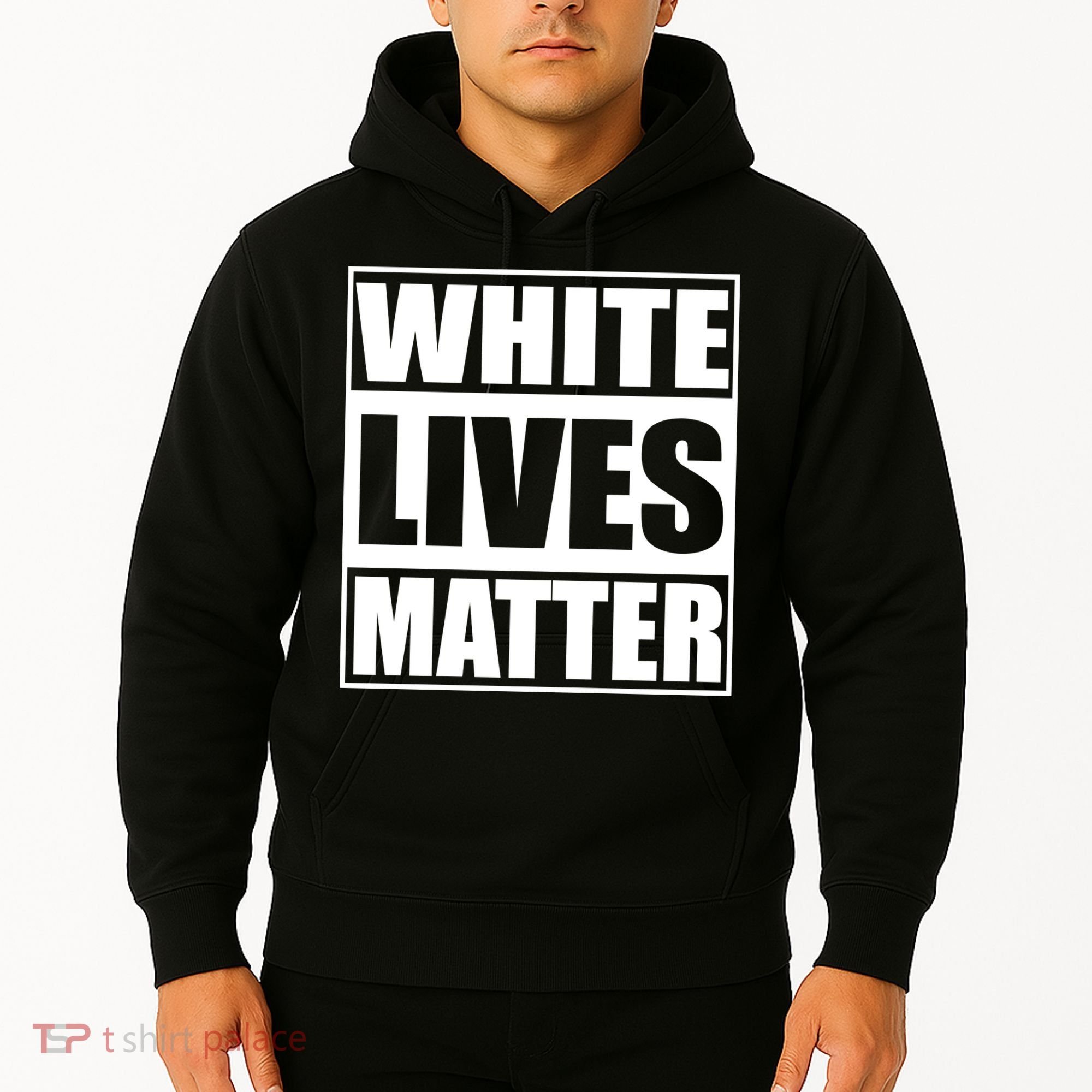 White Lives Matter Hoodie