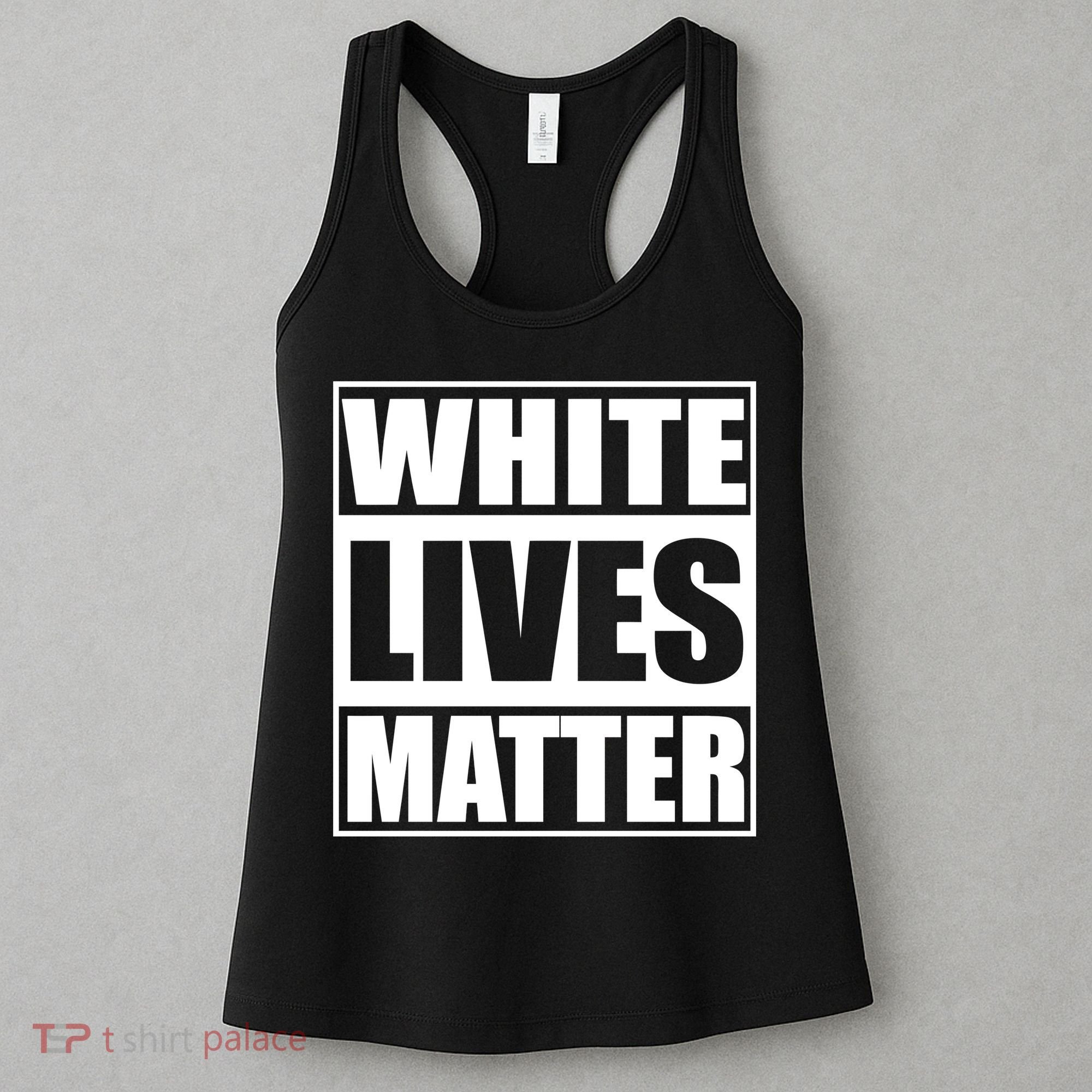 White Lives Matter Women's Tank Top