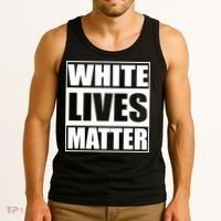 White Lives Matter Tank Top thumb 3