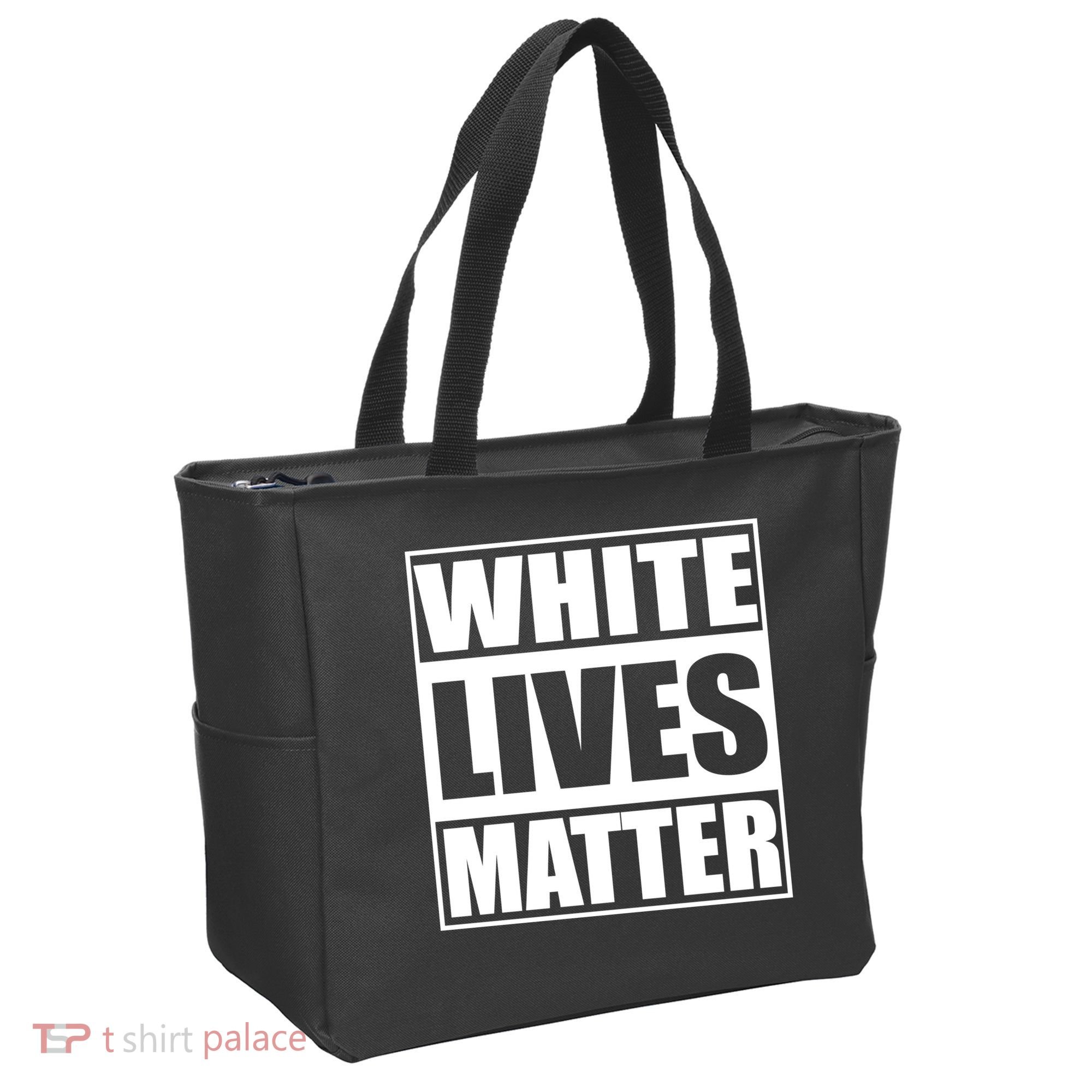 White Lives Matter Tote Bag