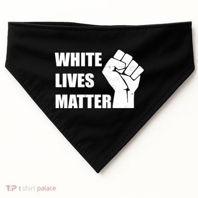 White Lives Matter Fist USA-Made Doggie Bandana