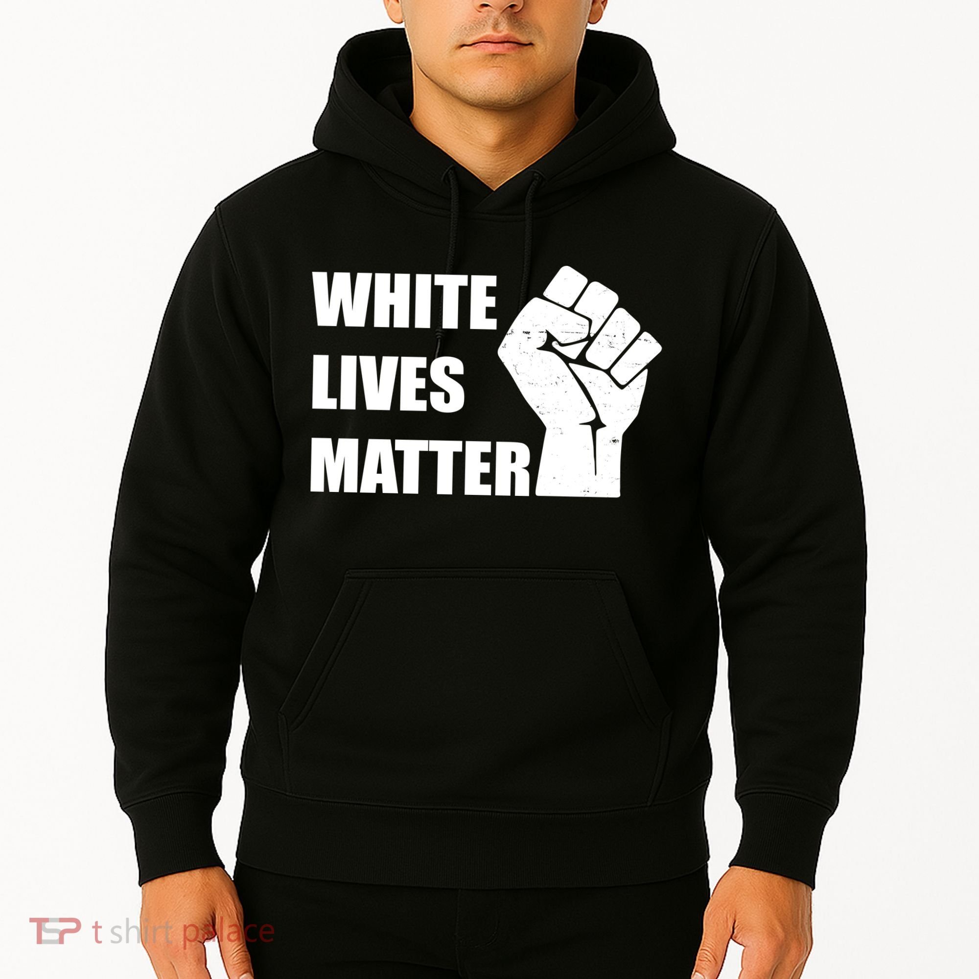 White Lives Matter Fist Hoodie