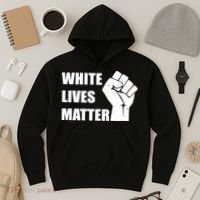 White Lives Matter Fist Hoodie thumb 3