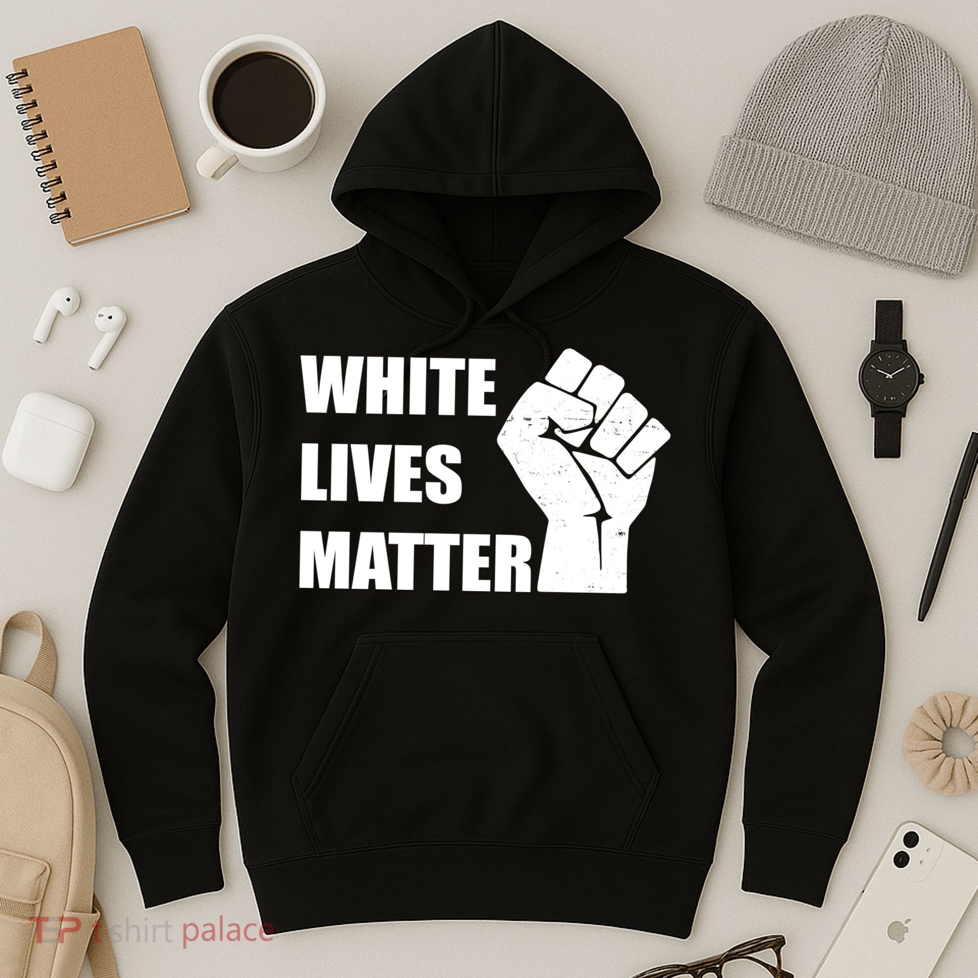 White Lives Matter Fist Hoodie