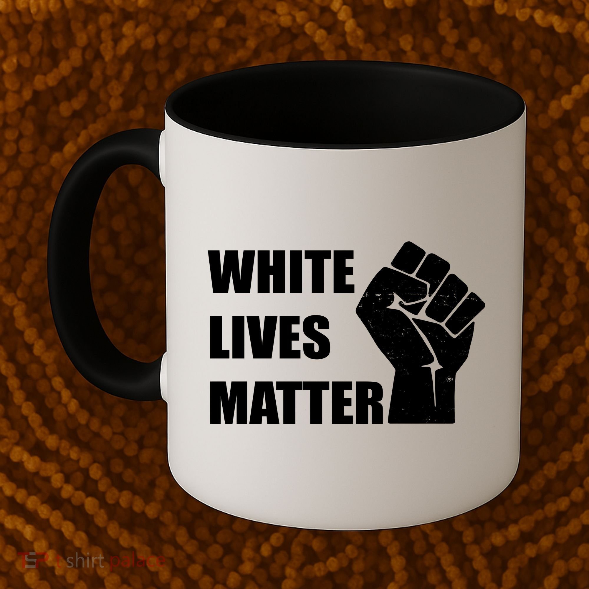 White Lives Matter Fist Coffee Mug