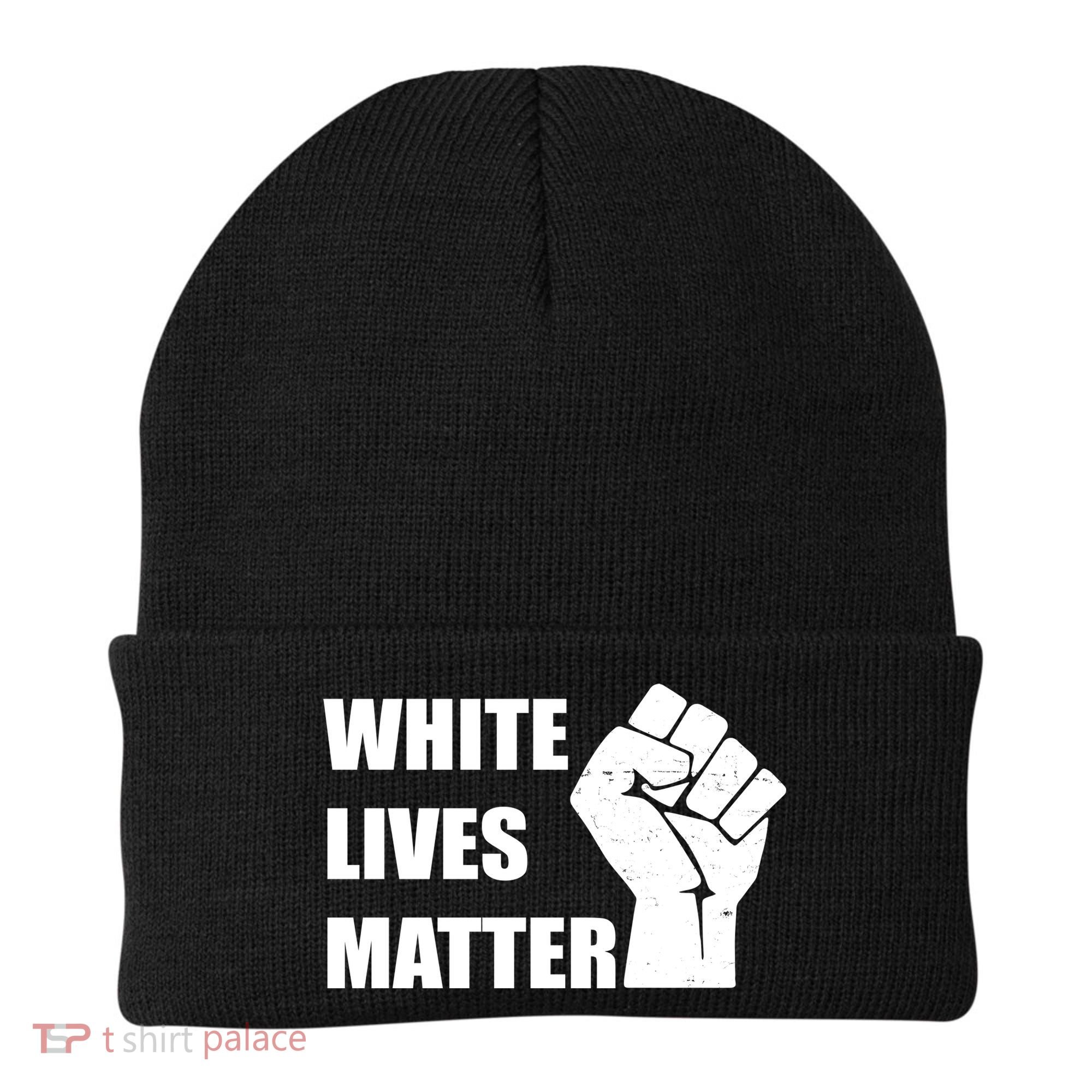 White Lives Matter Fist Beanie