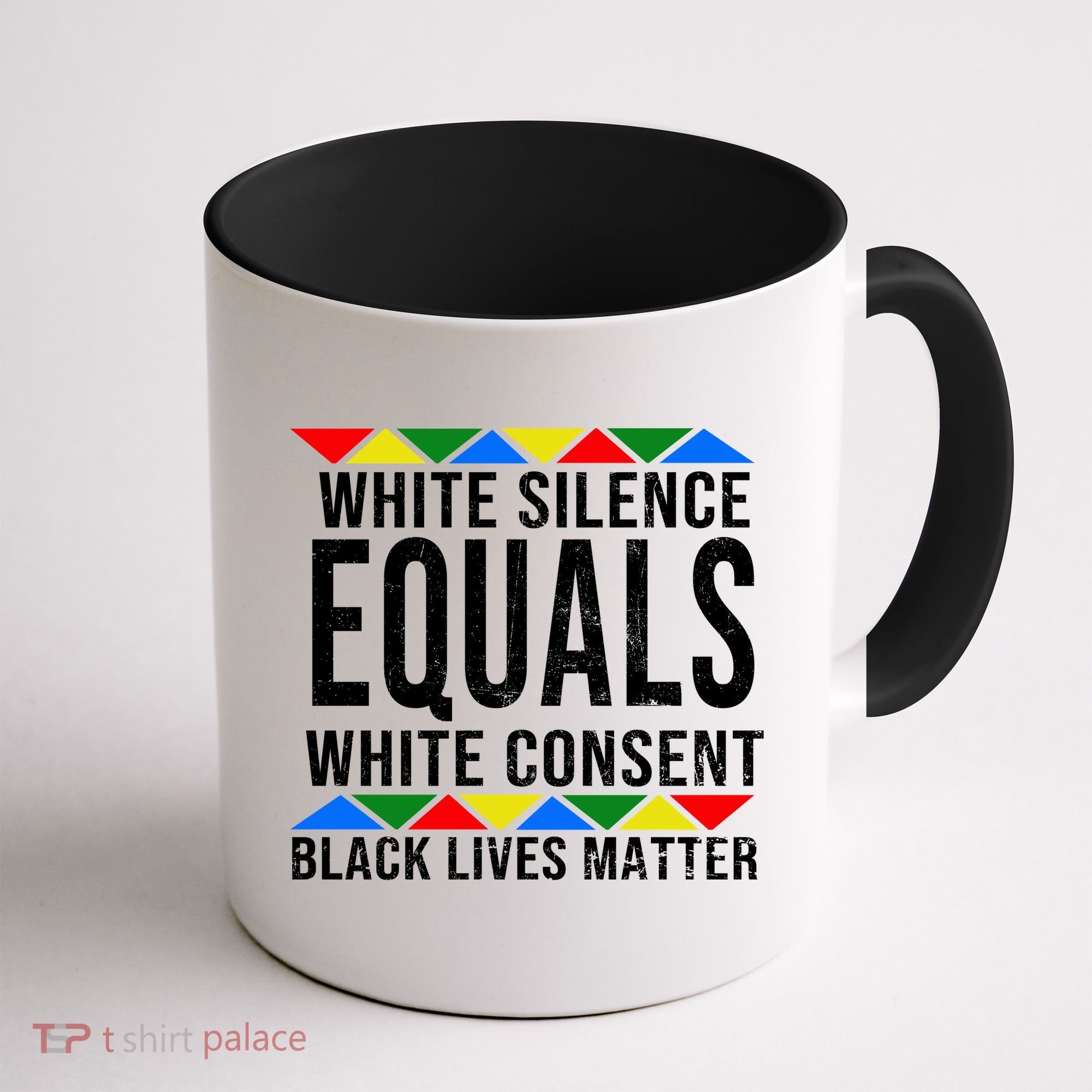 White Silence Black Lives Matter Coffee Mug