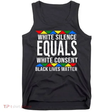 White Silence Black Lives Matter Tank Top