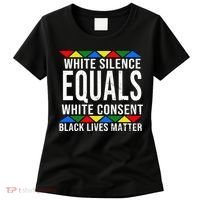 White Silence Black Lives Matter Women's T-Shirt thumb 0