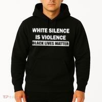 White Silence Is Violence Hoodie thumb 2