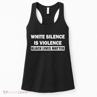 White Silence Is Violence Women's Tank Top