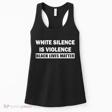 White Silence Is Violence Women's Tank Top