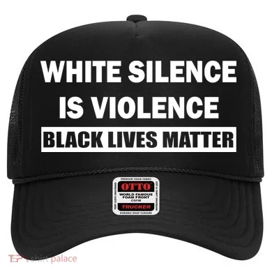 White Silence Is Violence Hat