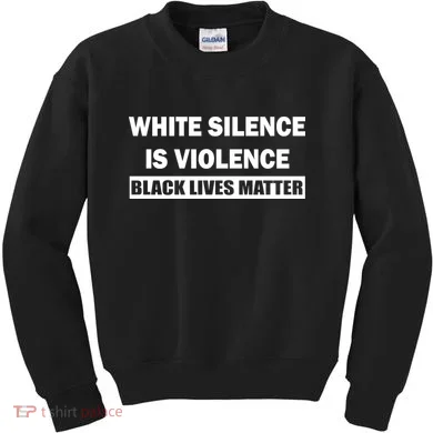 White Silence Is Violence Kids Sweatshirt
