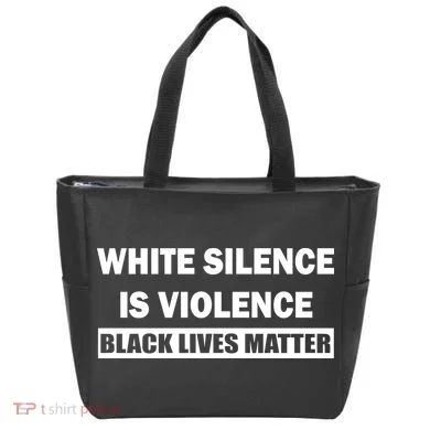 White Silence Is Violence Tote Bag