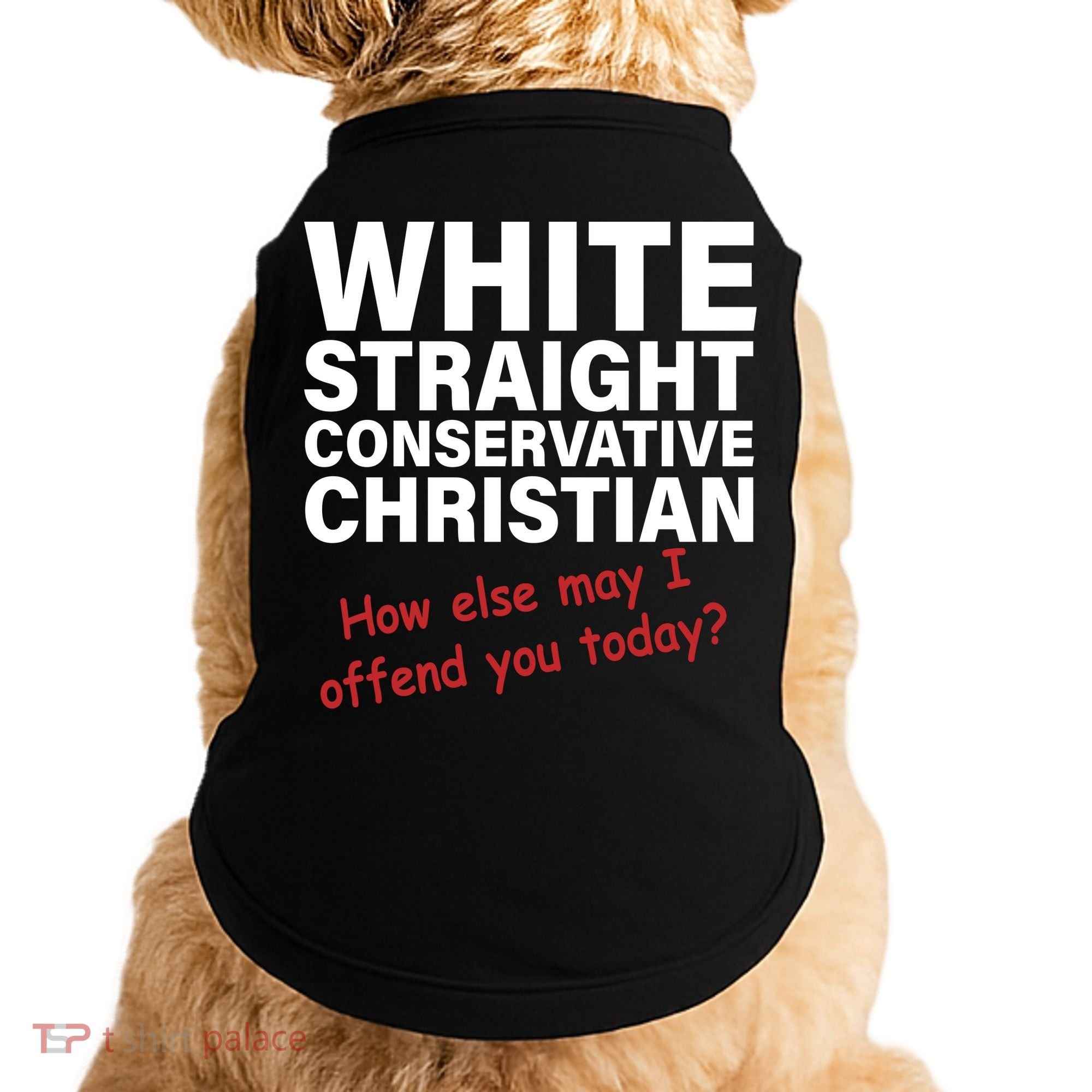 White Straight Conservative Christian Doggie Tank