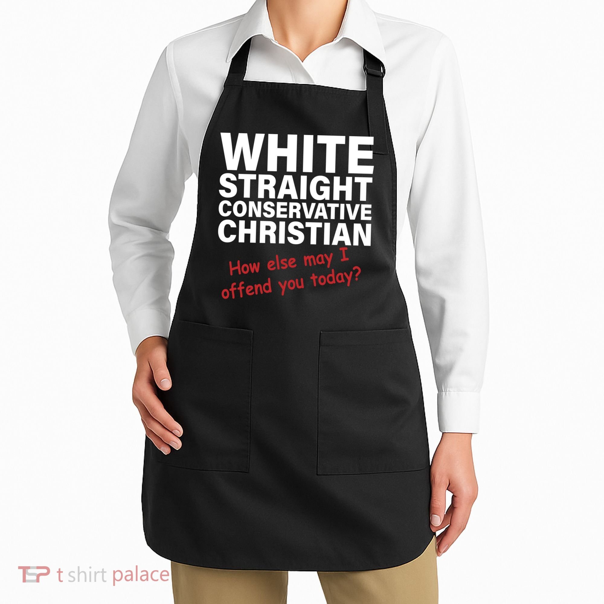 White Straight Conservative Christian Apron