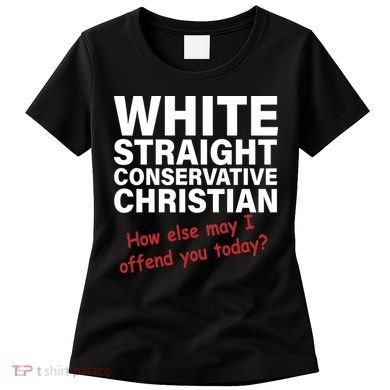 White Straight Conservative Christian Women's T-Shirt