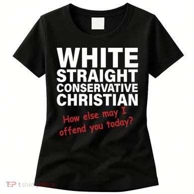 White Straight Conservative Christian Women's T-Shirt