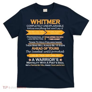 Whitmer Completely Unexplainable T-Shirt