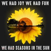 We Had Joy We Had Fun We Had Seasons In The Sun Cute Gift Backpack thumb 2