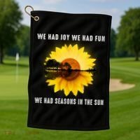 We Had Joy We Had Fun We Had Seasons In The Sun Cute Gift Golf Towel thumb 1