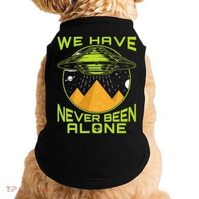 We Have Never Been Alone Ancient Aliens Egypt Doggie Tank