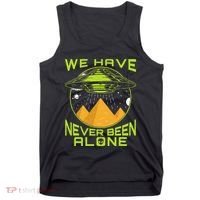 We Have Never Been Alone Ancient Aliens Egypt Tank Top thumb 0