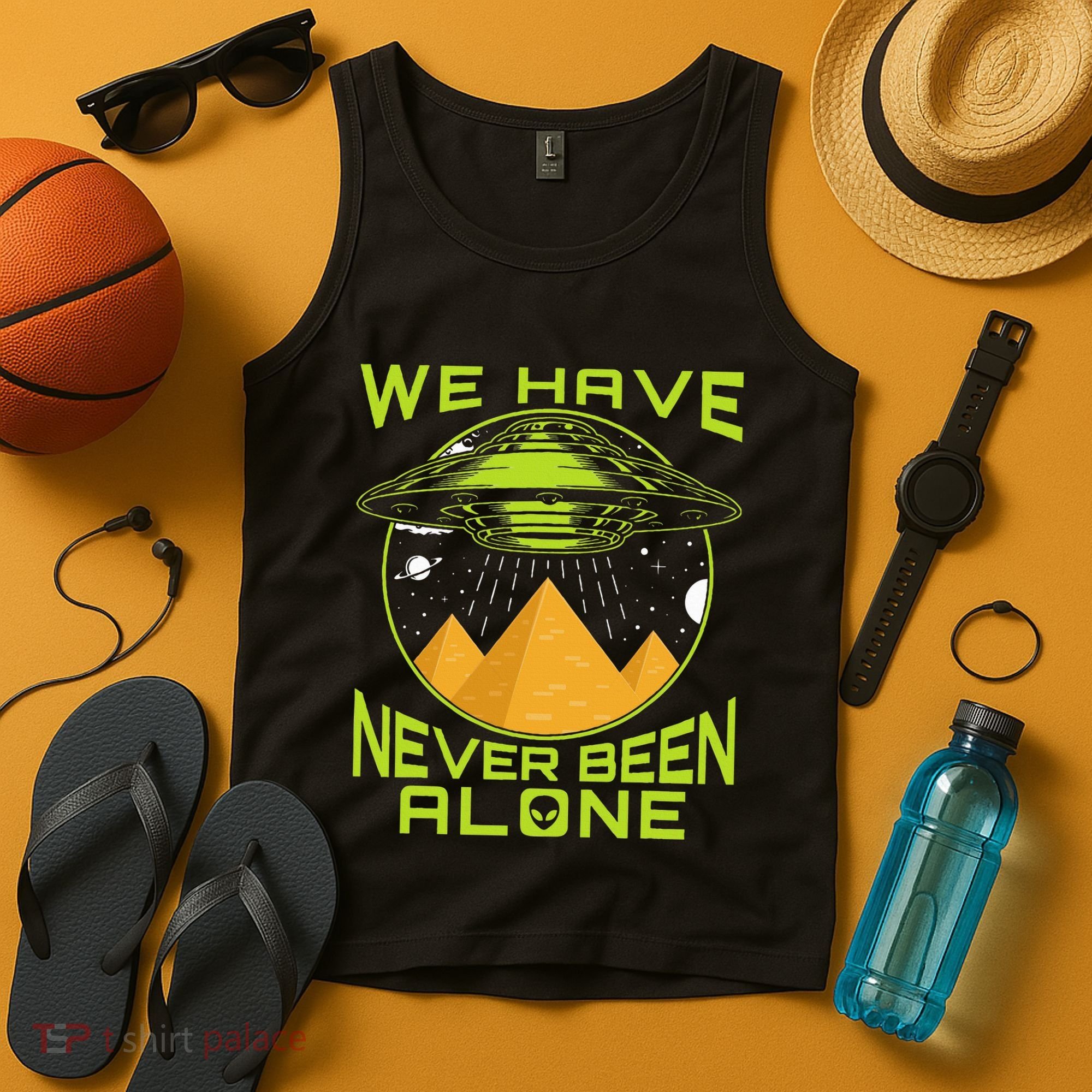 We Have Never Been Alone Ancient Aliens Egypt Tank Top