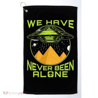 We Have Never Been Alone Ancient Aliens Egypt Golf Towel