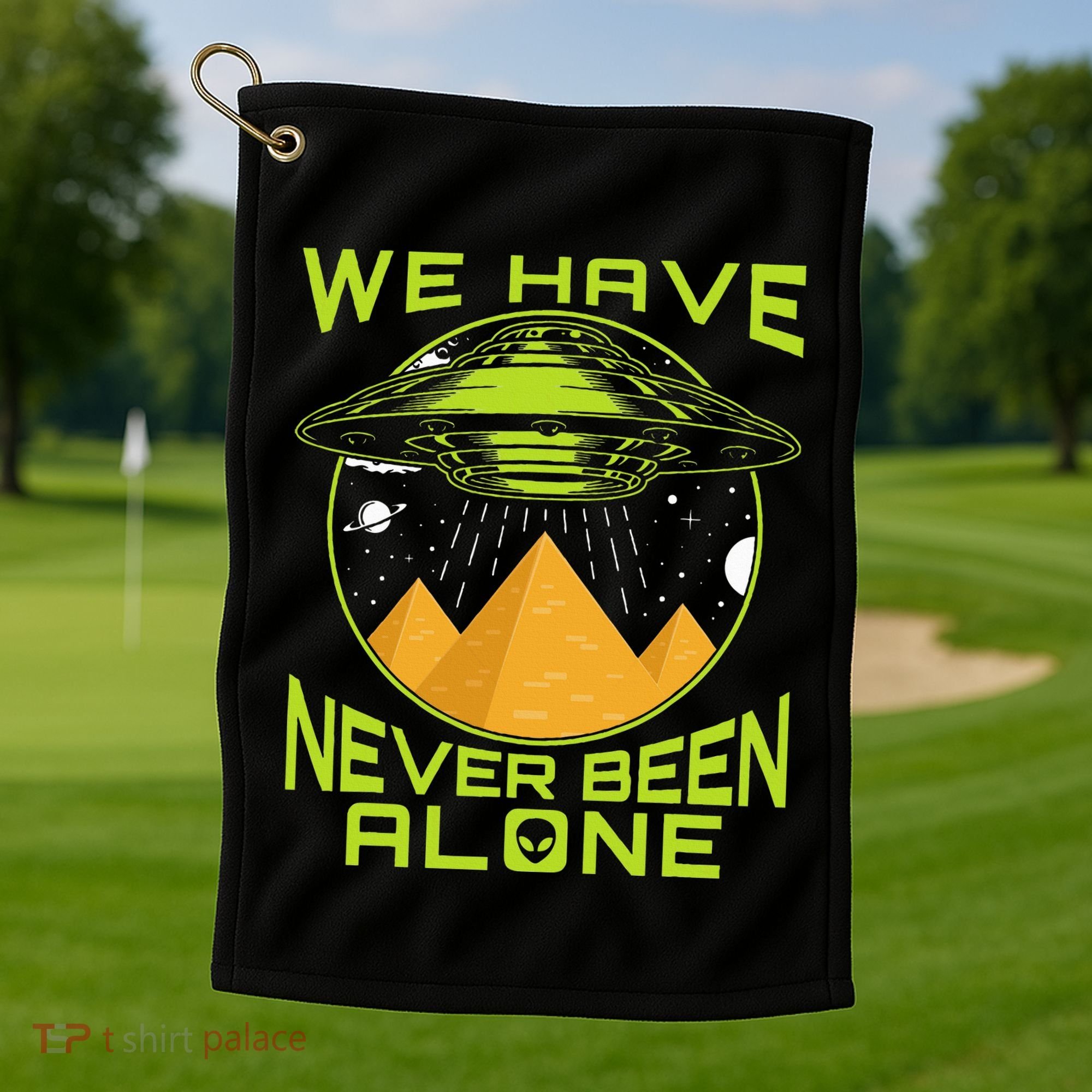 We Have Never Been Alone Ancient Aliens Egypt Golf Towel