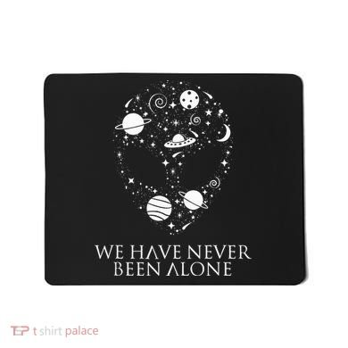 We Have Never Been Alone Funny Ancient Aliens Mousepad