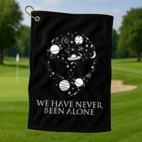 We Have Never Been Alone Funny Ancient Aliens Golf Towel thumb 1