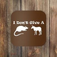 Who Gives A Rats Ass Coaster thumb 0