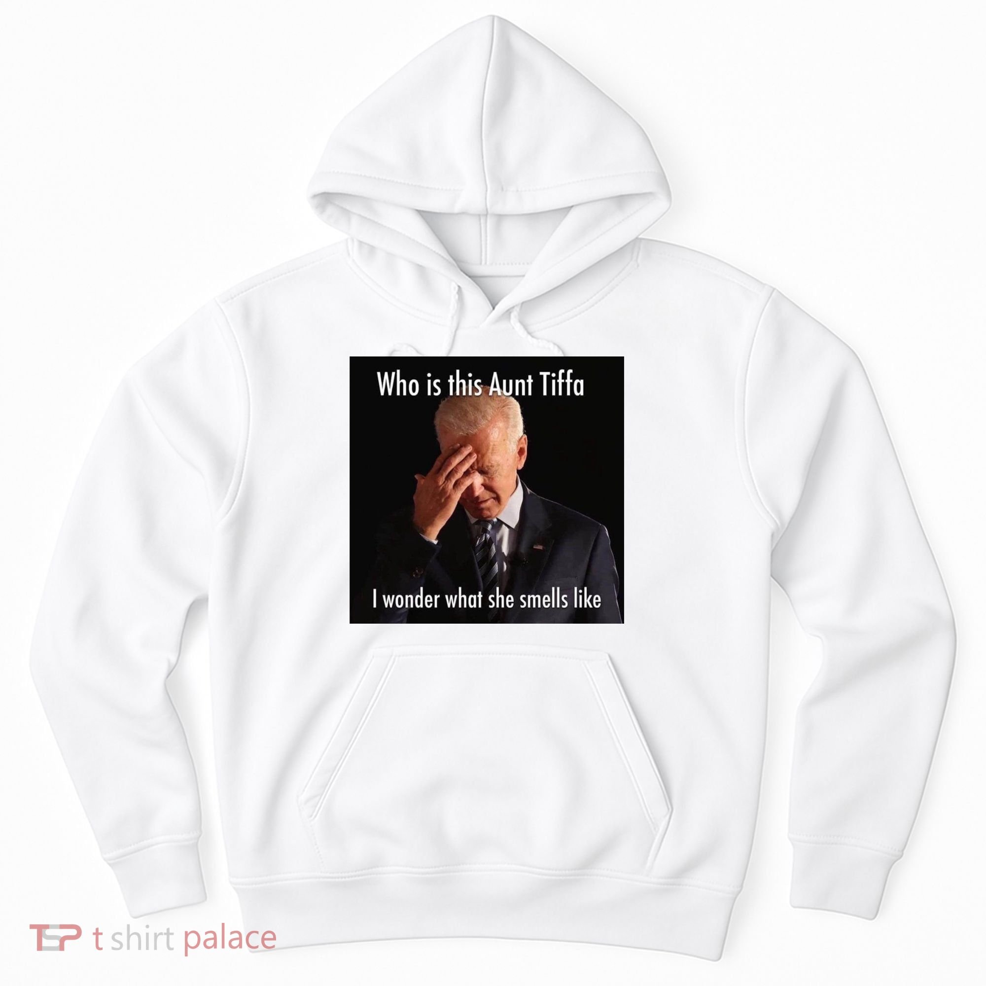 Who is Aunt Tiffa Joe Biden Funny Meme Hoodie