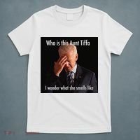 Who is Aunt Tiffa Joe Biden Funny Meme T-Shirt thumb 5