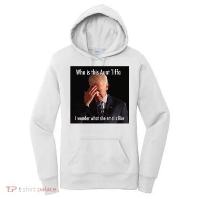 Who is Aunt Tiffa Joe Biden Funny Meme Women's Hoodie