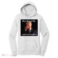 Who is Aunt Tiffa Joe Biden Funny Meme Women's Hoodie thumb 0