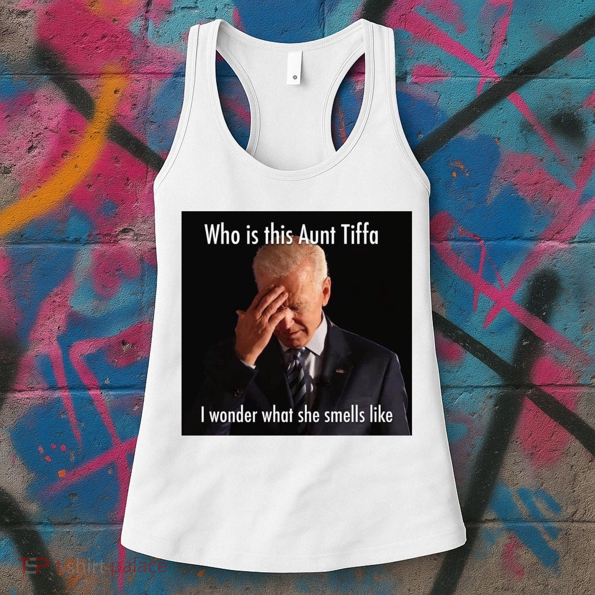 Who is Aunt Tiffa Joe Biden Funny Meme Women's Tank Top