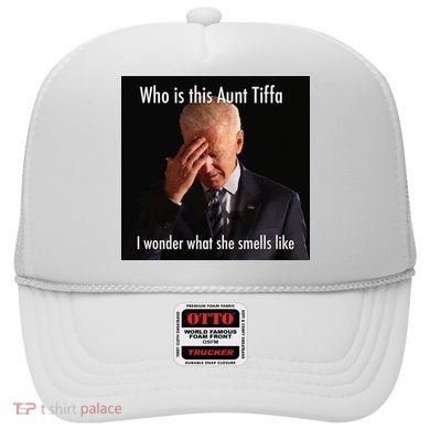 Who is Aunt Tiffa Joe Biden Funny Meme Hat