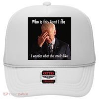 Who is Aunt Tiffa Joe Biden Funny Meme Hat thumb 0