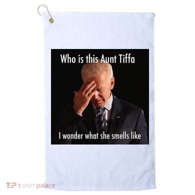 Who is Aunt Tiffa Joe Biden Funny Meme Golf Towel