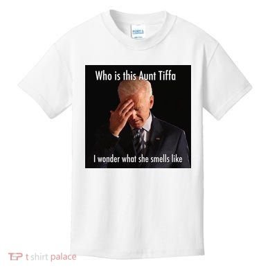 Who is Aunt Tiffa Joe Biden Funny Meme Kids T-Shirt