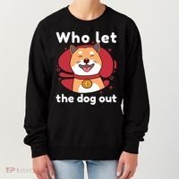Who Let The Dog Out Dogecoin Women's Sweatshirt thumb 0